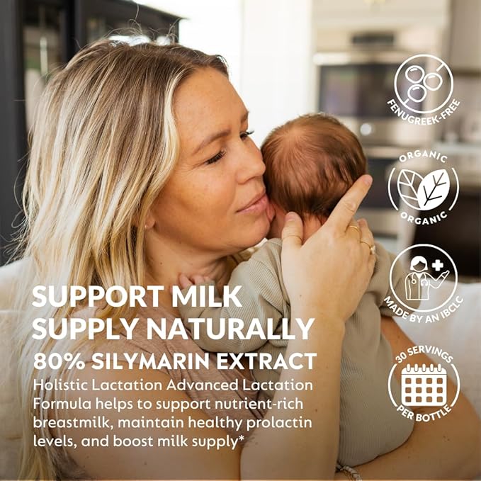 Holistic Lactation® Advanced Lactation Formula (30 Servings), Supplement to Support Milk Supply, Contains Organic Moringa and Milk Thistle Extract, Fenugreek-Free