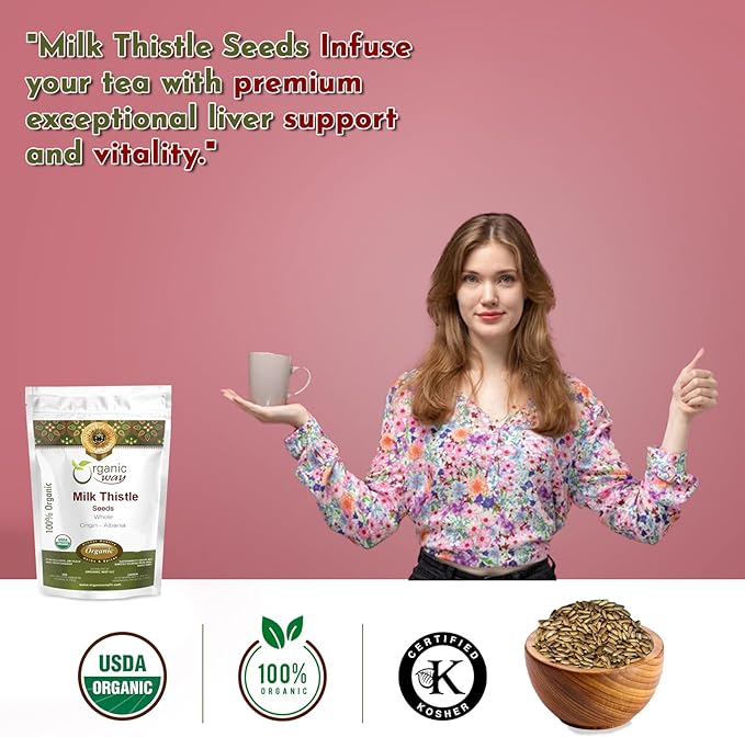 Organic Way Whole Milk Thistle Seeds (Silybum marianum) - European Wild-Harvest, Organic & Kosher Certified, Vegan, Non GMO & Gluten Free, USDA Certified, Origin - Albania (16 Oz)