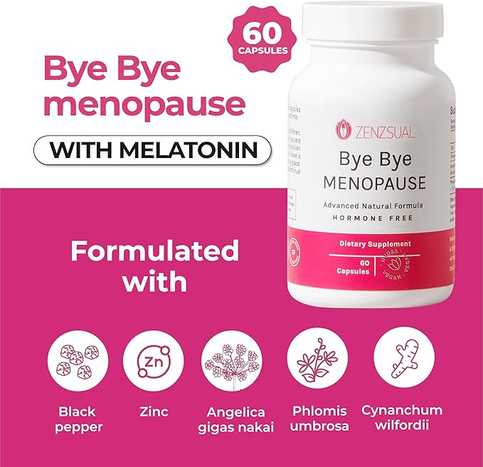 ZENZSUAL Bye Bye Menopause with Melatonin Supplements for Women – Menopause Relief & Hormone Balance - Reduces Hot Flashes, Night Sweats, and Mood Swings (60 Capsules)