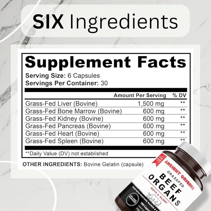 Ancient Origins Grass Fed Beef Organs Supplement 4500mg - Desiccated Liver, Bone Marrow, Heart, Spleen, Pancreas & Kidney, Non-GMO, Gluten Free, Undefatted (180 Capsules, 750mg Each)