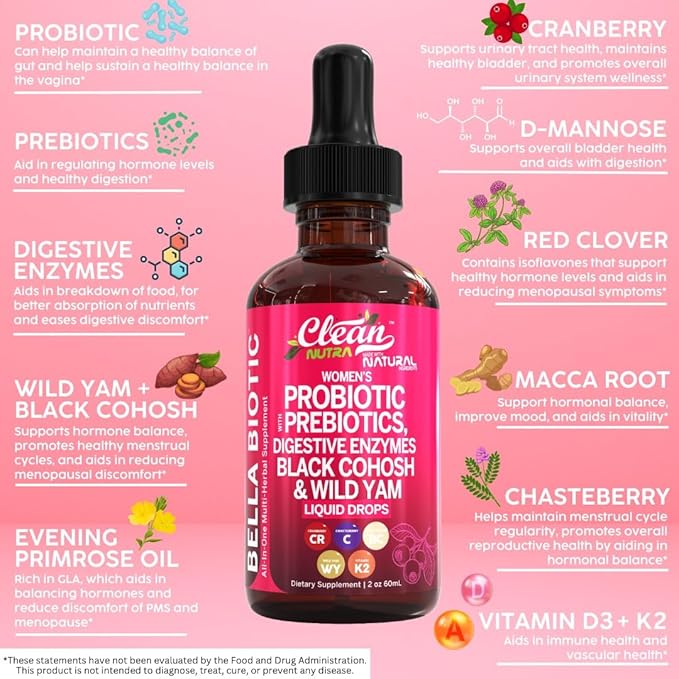 Liquid Probiotics for Women Drops with Chasteberry, Black Cohosh, Prebiotics, Digestive Enzymes, Evening Primrose Oil, Wild Yam, Cranberry Dmannose and Iron Vitamin D3 K2 Clean Nutra Bella Biotics