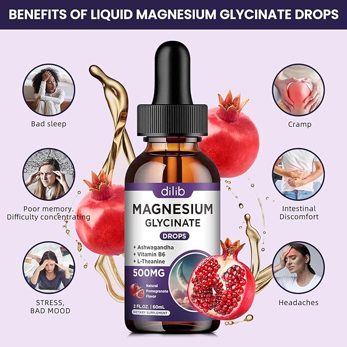 Magnesium Glycinate Liquid Drops 500mg, with Vitamin B6, Ashwagandha, L - Theanine, Chamomile, Magnesium Glycinate Supplement High Absorption for Sleep, Stress, Energy, Mood - Pomegranate Flavor