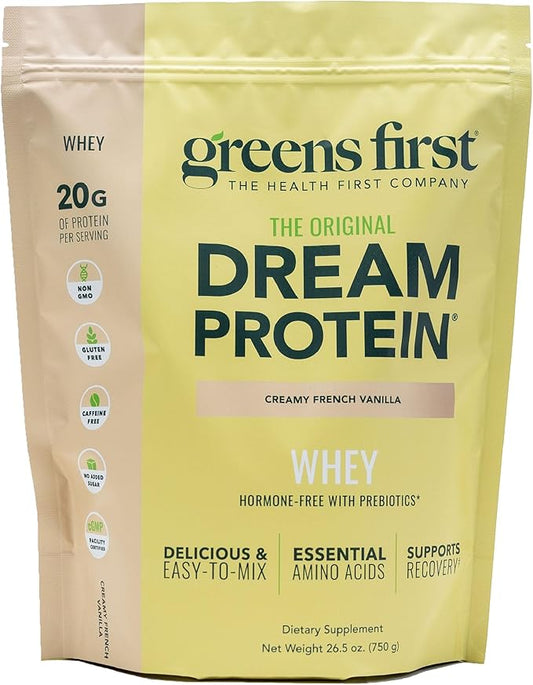 Greens First Dream Protein Powder Whey - 20g Protein Per Serving - Hormone-Free with Prebiotics - Non-GMO - No Artificial Sweeteners/MSG/Aspartame (Creamy French Vanilla, 26.5 oz)
